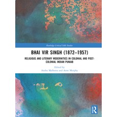 (英文圖書) Bhai Vir Singh (1872-1957): Religious and Literary Modernities in Colonial and Post-Colonial ... 精裝版, Routledge, 英文