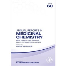 (英文圖書) New Approaches Towards Novel Antibacterial Agents: Volume 60 精裝版, Academic Press, 英文