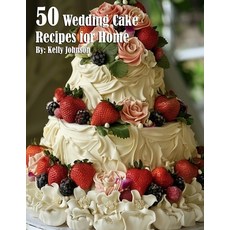 (英文圖書) 50 Wedding Cake Recipes for Home 平裝版, Marick Booster, 英文