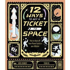 (英文圖書) 12 Ways to Get a Ticket to Space 精裝版, Wide Eyed Editions, 英文