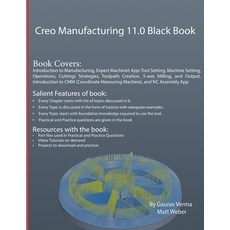 (英文圖書) Creo Manufacturing 11.0 Black Book 平裝版, Cadcamcae Works, 英文