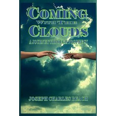 (英文圖書) Coming with the Clouds: A Journey Through Prophecy 平裝版, Independently Published, 英文