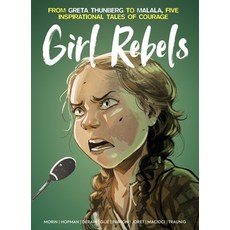 (英文圖書) Girl Rebels: From Greta Thunberg to Malala Five Inspirational Tales of Female C Ourage 精裝版, Titan Comics, 英文