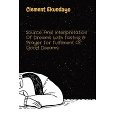 (英文圖書) Source And Interpretation Of Dreams With Fasting & Prayer For Fulfilment Of Good Dreams 平裝版, Midas Touch Gems, 英文