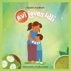 (英文圖書)Avi Loves Idli 平裝版, Swathi Avadhani, 英文