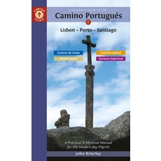 (英文書) A Pilgrim's Guide to the Camino Portugués Lisbon - Porto - Santiago： Including Camino Central... 平裝版, Camino Guides, 英文