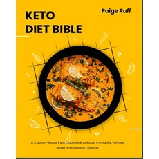 (英文圖書) Keto Diet Bible: A Custom-Made Keto Cookbook to Boost Immunity Elevate Mood and Healthy Life... 平裝版, Keto Mood, 英文