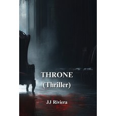 (英文圖書) THRONE (Thriller) 平裝版, Jj Riviera, 英文