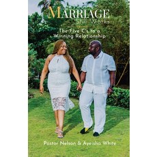 (英文圖書) Marriage Still Works: The Five C's to a Winning Relationship 平裝版, Black Muse Publishing, 英文