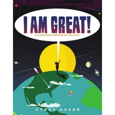 I Am Great Affirmation Activity Book 平裝版, Lulu.com, 英文