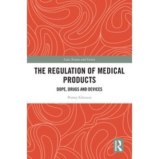 (英文圖書) The Regulation of Medical Products: Dope Drugs and Devices 精裝版, Routledge, 英文
