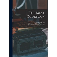 (英文圖書) The Meat Cookbook 平裝版, Hassell Street Press, 英文