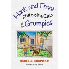 (英文圖書)Hank and Frank Shake off a Case of the Grumpies 平裝版, Nightingale Books, 英文