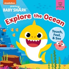 (英文圖書)Baby Shark: Explore the Ocean: Touch Feel and See Board Books, Buzzpop, 英文, 硬頁書