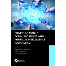 (英文圖書) Driving 5g Mobile Communications with Artificial Intelligence Towards 6g 平裝版, CRC Press, 英文