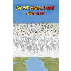 (英文圖書) The Day Jesus Returns Comic Book 平裝版, Outskirts Press, 英文