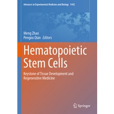 (英文圖書) Hematopoietic Stem Cells: Keystone of Tissue Development and Regenerative Medicine 平裝版, Springer, 英文