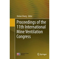 (英文圖書) Proceedings of the 11th International Mine Ventilation Congress 平裝版, Springer, 英文