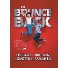 (英文圖書) The Bounce Back: Rebirth Reposition and Reignite Your Life 精裝版, Xlibris Us, 英文