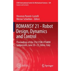 (英文圖書) Romansy 21 - Robot Design Dynamics and Control: Proceedings of the 21st Cism-Iftomm Symposiu... 精裝版, Springer, 英文