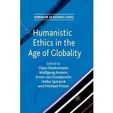 (英文圖書) Humanistic Ethics in the Age of Globality 平裝版, Palgrave MacMillan, 英文