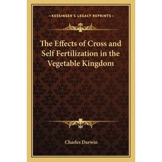 (英文圖書) The Effects of Cross and Self Fertilization in the Vegetable Kingdom 平裝版, Kessinger Publishing, 英文