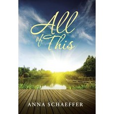 (英文圖書)All of This 精裝版, WestBow Press, 英文