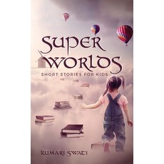 Super Worlds 平裝版, Notion Press, 英文