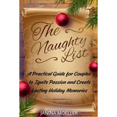 (英文圖書) The Naughty List: A Practical Guide for Couples to Ignite Passion and Create La... 平裝版, Pedigree, 英文