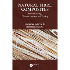 Natural Fiber Composites: Manufacturing Characterization and Testing 精裝版, CRC Press, 英文