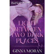 (英文圖書)Light Between Two Dark Places 平裝版, Sunny Palms Press, 英文
