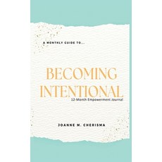 (英文圖書) A Monthly Guide To...Becoming Intentional: 12-Month Empowerment Journal 精裝版, Hov Publishing, 英文