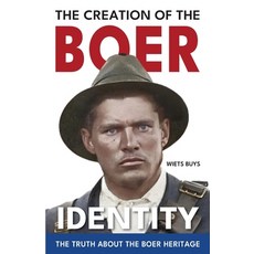 (英文圖書) The Creation of the Boer Identity 平裝版, Wiets J Buys, 英文