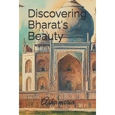 (英文圖書) Discovering Bharat's Beauty 平裝版, Independently Published, 英文