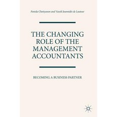 (英文圖書) The Changing Role of the Management Accountants: Becoming a Business Partner 精裝版, Palgrave MacMillan, 英文