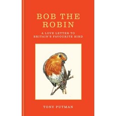 (英文圖書) Bob the Robin: A Love Letter to Britain's Favourite Bird 精裝版, Gaia, 英文