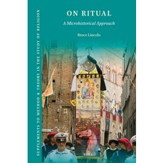 (英文圖書) On Ritual: A Microhistorical Approach 平裝版, Brill, 英文