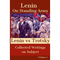 (英文圖書) On Standing Army - Lenin vs. Trotsky 平裝版, Lulu.com, 英文