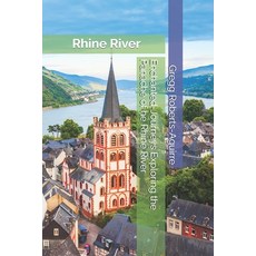 (英文圖書) Enchanted-Journeys Exploring the Panache of he Rhine River: Rhine River with Pa... 平裝版, Independently Published, 英文