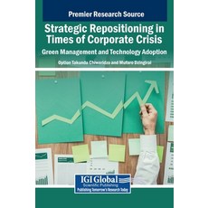 (英文圖書) Strategic Repositioning in Times of Corporate Crisis: Green Management and Tech... 精裝版, IGI Global, 英文
