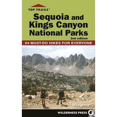 (英文圖書) Top Trails: Sequoia and Kings Canyon National Parks: 50 Must-Do Hikes for Everyone 精裝版, Wilderness Press, 英文