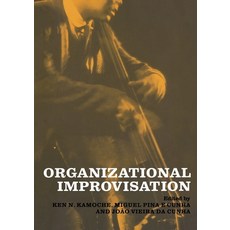 (英文圖書) Organizational Improvisation 平裝版, Routledge, 英文