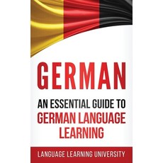 German: An Essential Guide to German Language Learning 精裝版, Striveness Publications, 英語