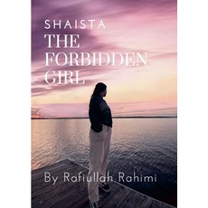 (英文圖書) The Forbidden Girl: Shaista 平裝版, Lulu.com, 英語