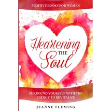 (英文圖書) Positive Book For Women: Heartening The Soul - Surround Yourself With The Energy To Revitalize 平裝版, Readers First Publishing Ltd, 英文