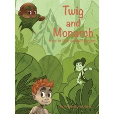 (英文圖書)Twig and Monarch 精裝版, Sacred Stories Publishing, 英文