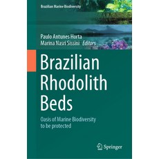 (英文圖書) Brazilian Rhodolith Beds: Oasis of Marine Biodiversity to Be Protected 精裝版, Springer, 英文