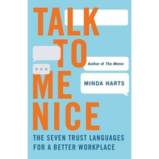 (英文圖書) Talk to Me Nice: The Seven Trust Languages for a Better Workplace 精裝版, Flatiron Books, 英文