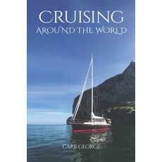 (英文圖書) Cruising Around The World 平裝版, Independently Published, 英文