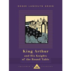 King Arthur and His Knights of the Round Table 精裝版, Everyman's Library, 英文